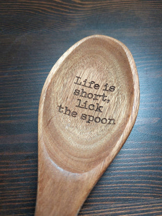 Life is short Lick the spoon Funny Gift for Cooks Wood Spoon